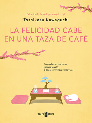 cover image of La felicidad cabe en una taza de café